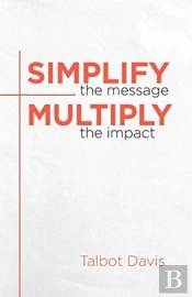 Simplify The Message