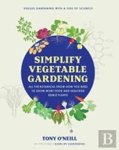 Simplify Vegetable Gardening