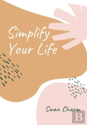 Simplify Your Life