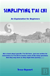Simplifying T'Ai Chi