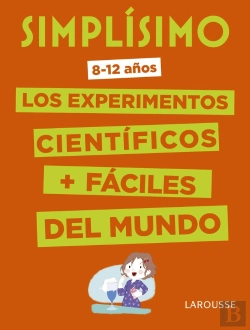 Bertrand.pt - Simplísimo. Los Experimentos Científicos Más Fáciles Del Mundo