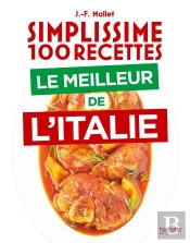 Simplissime 100 Recettes : Le Meilleur De L'Italie