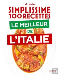 Bertrand.pt - Simplissime 100 Recettes : Le Meilleur De L'Italie