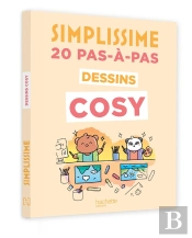 Simplissime : 20 Pas-À-Pas ; Dessins Cosy