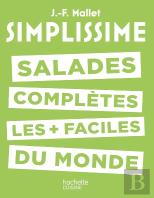 Simplissime : Salades Complètes Les + Faciles Du Monde