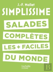 Simplissime : Salades Complètes Les + Faciles Du Monde