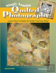 Simply Amazing Quilted Photography