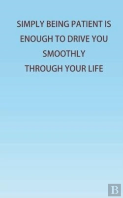 Bertrand.pt - Simply Being Patient Is Enough To Drive You Smoothly Through Your Life!