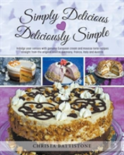 Simply Delicious, Deliciously Simple