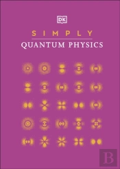 Simply Quantum Physics