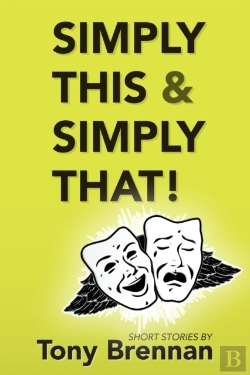 Bertrand.pt - Simply This   Simply That: Short Stories