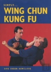 Simply Wing Chun Kung Fu