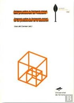 Bertrand.pt - Simposi Sobre La Formació Inicial Dels Professionals De L'Educació