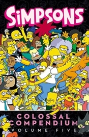 Simpsons Comics Colossal Compendium Volu