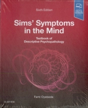 Sims' Symptoms In The Mind: Textbook Of Descriptive Psychopathology
