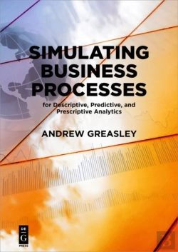 Bertrand.pt - Simulating Business Processes For Descriptive, Predictive, And Prescriptive Analytics