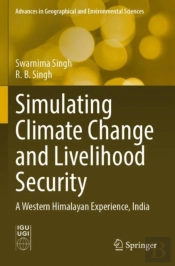 Simulating Climate Change And Livelihood Security