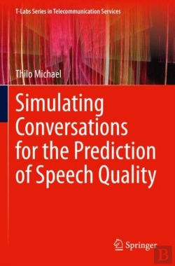 Bertrand.pt - Simulating Conversations For The Prediction Of Speech Quality