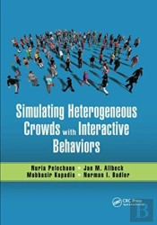 Simulating Heterogeneous Crowds With Interactive Behaviors