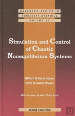 Bertrand.pt - Simulation And Control Of Chaotic Nonequilibrium Systems: With A Foreword By Julien Clinton Sprott