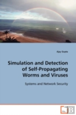 Bertrand.pt - Simulation And Detection Of Self-Propagating Worms And Viruses