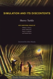 Simulation And Its Discontents