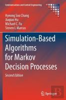 Simulation-Based Algorithms For Markov Decision Processes