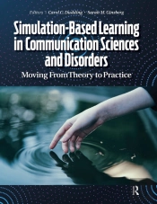 Simulation-Based Learning In Communication Sciences And Disorders