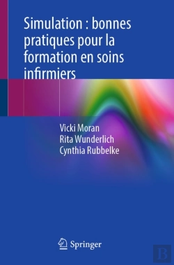 Bertrand.pt - Simulation : Bonnes Pratiques Pour La Formation En Soins Infirmiers