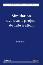 Simulation Des Avantsprojets De Fabrication Coll Productique