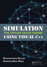 Simulation For Applied Graph Theory Using Visual C++