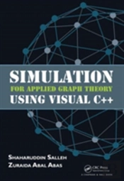 Simulation For Applied Graph Theory Using Visual C++