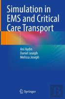 Simulation In Ems And Critical Care Transport