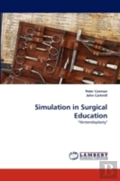 Simulation In Surgical Education
