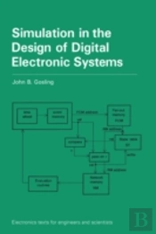 Simulation In The Design Of Digital Electronic Systems