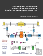 Simulation Of Some Power Electronics Case Studies In Matlab Simpowersystem Blockset