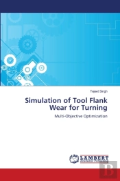 Simulation Of Tool Flank Wear For Turning