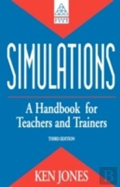 Simulations: A Handbook For Teachers And Trainers