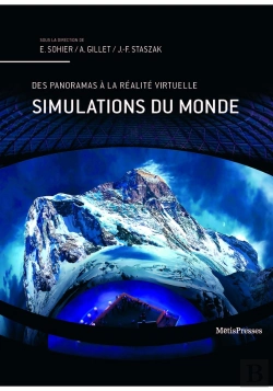 Bertrand.pt - Simulations Du Monde ; Des Panoramas À La Réalité Virtuelle