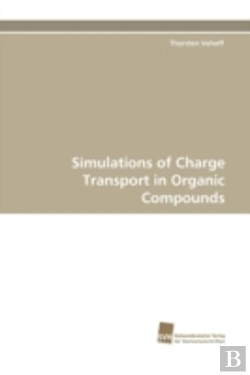 Bertrand.pt - Simulations Of Charge Transport In Organic Compounds