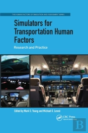Simulators For Transportation Human Factors