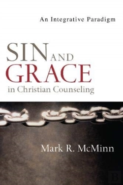 Bertrand.pt - Sin And Grace In Christian Counseling Â€“ An Integrative Paradigm