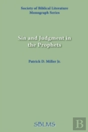 Sin And Judgment In The Prophets