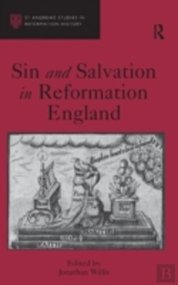 Bertrand.pt - Sin And Salvation In Reformation England