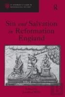 Sin And Salvation In Reformation England