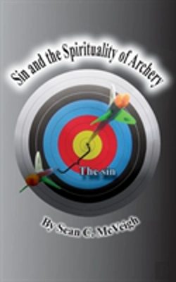 Bertrand.pt - Sin And The Spirituality Of Archery