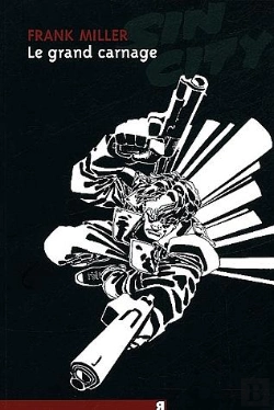 Bertrand.pt - Sin City T.3; Le Grand Carnage
