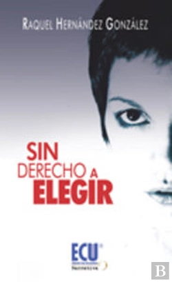 Bertrand.pt - Sin Derecho A Elegir