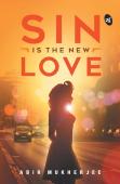 Sin Is The New Love