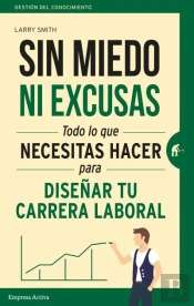Sin Miedo Ni Excusas